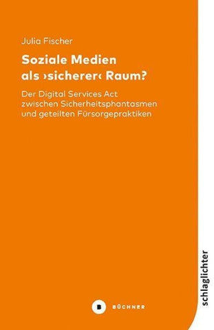 Soziale Medien als ›sicherer‹ Raum?