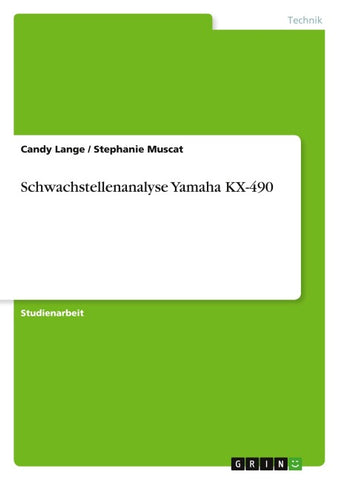 Schwachstellenanalyse Yamaha KX-490