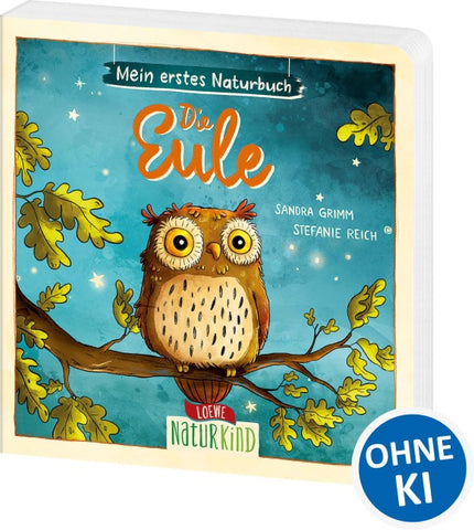 Mein erstes Naturbuch - Die Eule