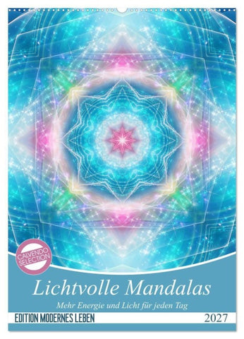 Lichtvolle Mandalas (Wandkalender 2027 DIN A2 hoch), CALVENDO Monatskalender