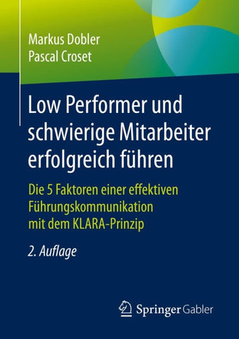 Low Performer und schwierige Mitarbeiter erfolgreich führen