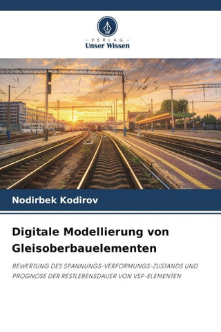 Digitale Modellierung von Gleisoberbauelementen