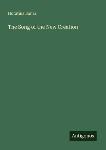 The Song of the New Creation