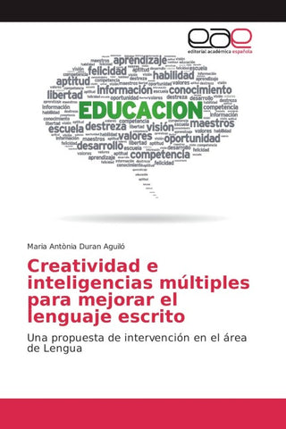 Creatividad e inteligencias múltiples para mejorar el lenguaje escrito