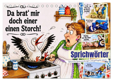 Sprichwörter. Bekannte Redewendungen und geflügelte Worte (Tischkalender 2027 DIN A5 quer), CALVENDO Monatskalender