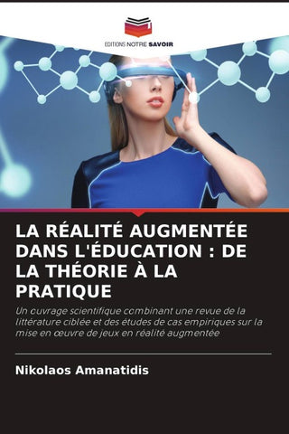 LA RÉALITÉ AUGMENTÉE DANS L'ÉDUCATION : DE LA THÉORIE À LA PRATIQUE