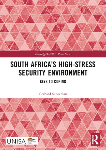 South Africa's High-Stress Security Environment