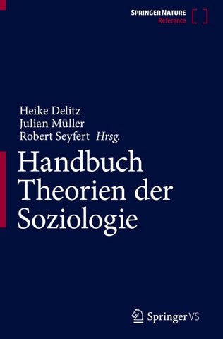 Handbuch Theorien der Soziologie