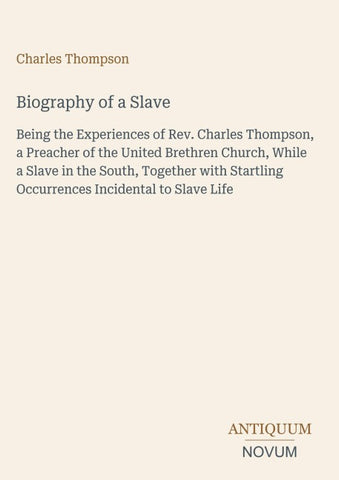 Biography of a Slave