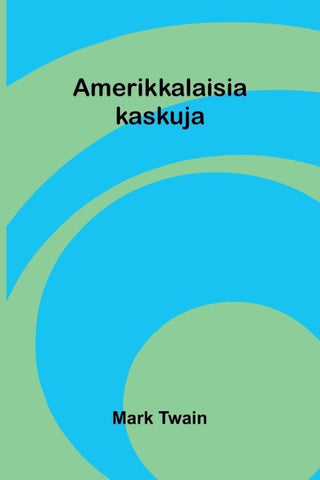 Amerikkalaisia kaskuja
