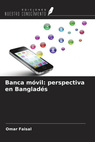 Banca móvil: perspectiva en Bangladés
