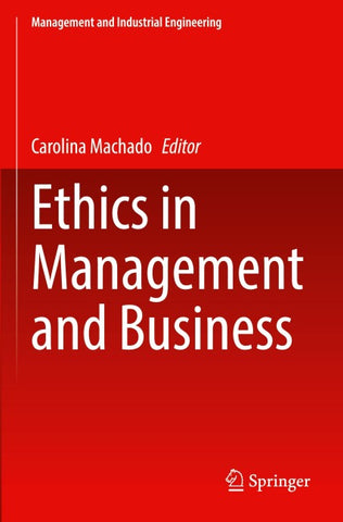 Ethics in Management and Business