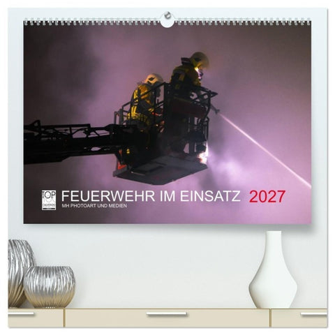 FEUERWEHR IM EINSATZ (hochwertiger Premium Wandkalender 2027 DIN A2 quer), Kunstdruck in Hochglanz
