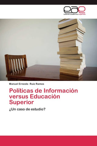 Políticas de Información versus Educación Superior