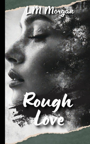 Rough Love