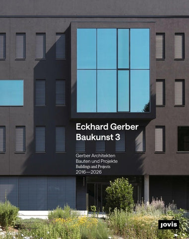 Eckhard Gerber Baukunst 3