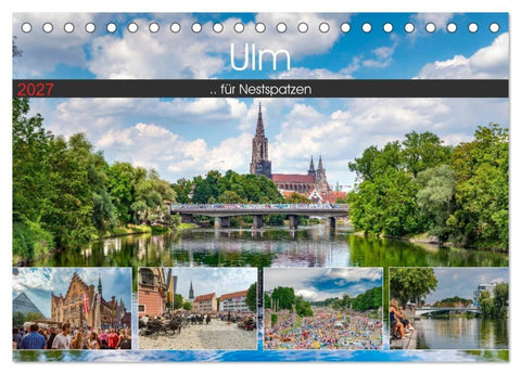 Ulm für Nestspatzen (Tischkalender 2027 DIN A5 quer), CALVENDO Monatskalender