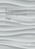 Economics of the Anthropocene Age