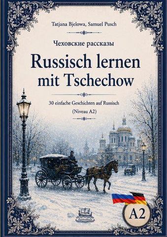 Rasskasy Tschechowa   Russisch lernen mit Tschechow
