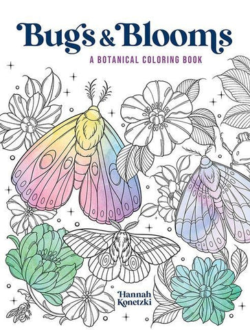Bugs & Blooms: A Botanical Coloring Book