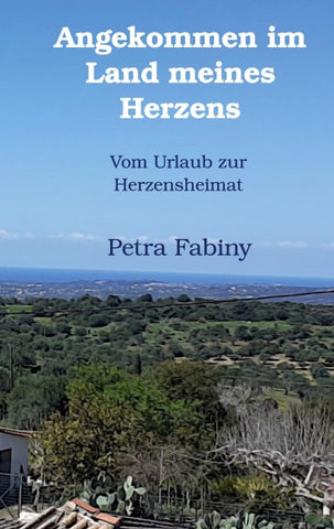 Angekommen im Land meines Herzens