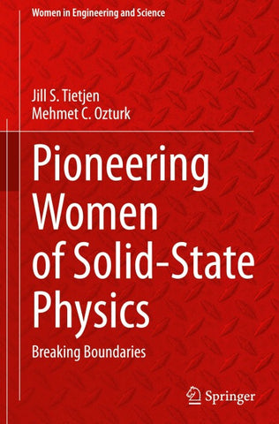 Pioneering Women of Solid-State Physics