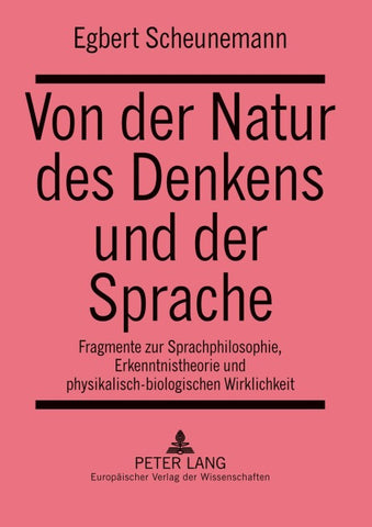 Von der Natur des Denkens und der Sprache