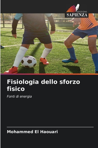 Fisiologia dello sforzo fisico