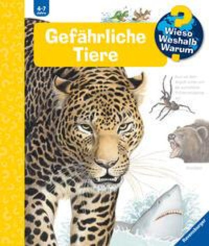 Wieso? Weshalb? Warum? Band 49 - Gefährliche Tiere