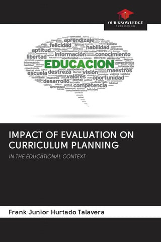 IMPACT OF EVALUATION ON CURRICULUM PLANNING