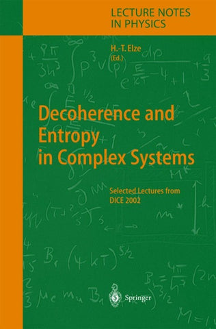 Decoherence and Entropy in Complex Systems