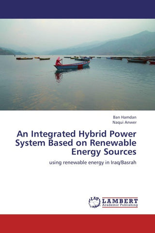An Integrated Hybrid Power System Based on Renewable Energy Sources