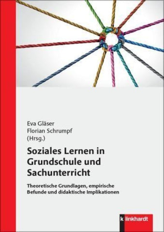 Soziales Lernen in Grundschule und Sachunterricht