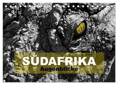 SÜDAFRIKA Augenblicke (Tischkalender 2027 DIN A5 quer), CALVENDO Monatskalender