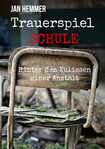 Trauerspiel Schule