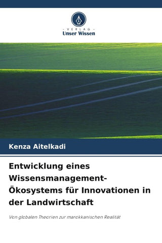 Entwicklung eines Wissensmanagement-Ökosystems für Innovationen in der Landwirtschaft