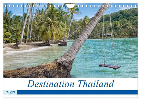 Destination Thailand (Wall Calendar 2027 DIN A4 landscape), CALVENDO 12 Month Wall Calendar