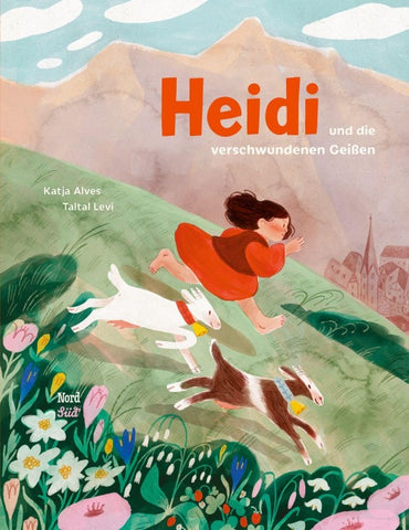 Heidi und die verschwundenen Geißen