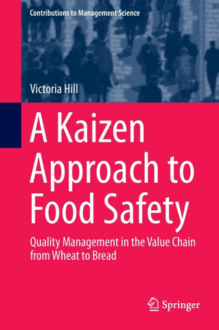 A Kaizen Approach to Food Safety
