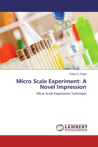 Micro Scale Experiment: A Novel Impression
