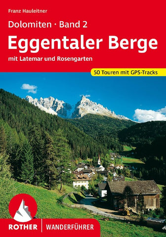 ROTHER Wanderführer Dolomiten 2 - Eggentaler Berge