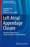 Left Atrial Appendage Closure