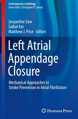 Left Atrial Appendage Closure