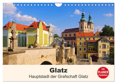 Glatz - Hauptstadt der Grafschaft Glatz (Wandkalender 2026 DIN A4 quer), CALVENDO Monatskalender