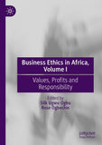 Business Ethics in Africa, Volume I