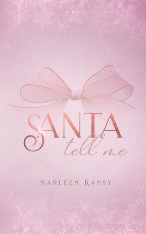 Santa Tell Me