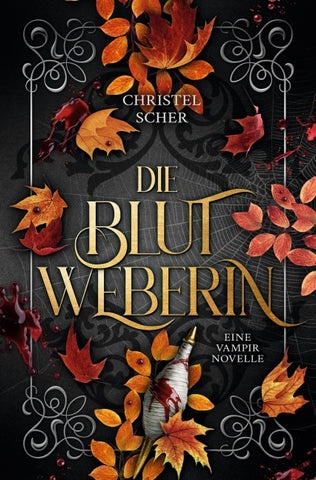 Die Blutweberin