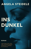 Ins Dunkel