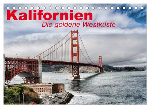 Kalifornien ¿ Die goldene Westküste (Tischkalender 2026 DIN A5 quer), CALVENDO Monatskalender