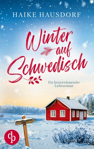 Winter auf Schwedisch | Ein Feel Good Liebesroman voller Humor und Romantik